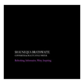 Shaunequa Brathwaite's 2012 Portfolio