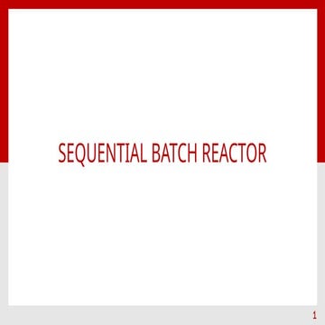 Sequencing batch reactor ppt | PPTX