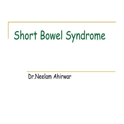 Short Bowel Syndrome.pptx