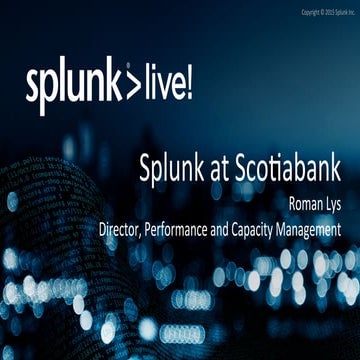 Splunk at Scotiabank