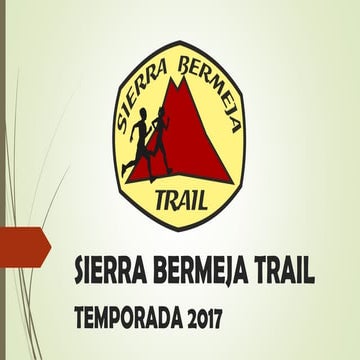 Sierra Bermeja Trail. Nueva Temporada 2017