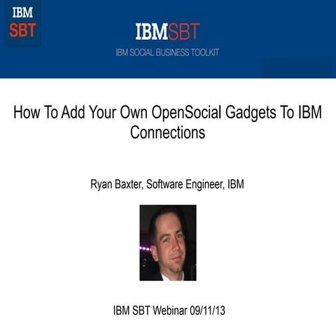 How to add your own OpenSocial Gadgets to IBM Connections
