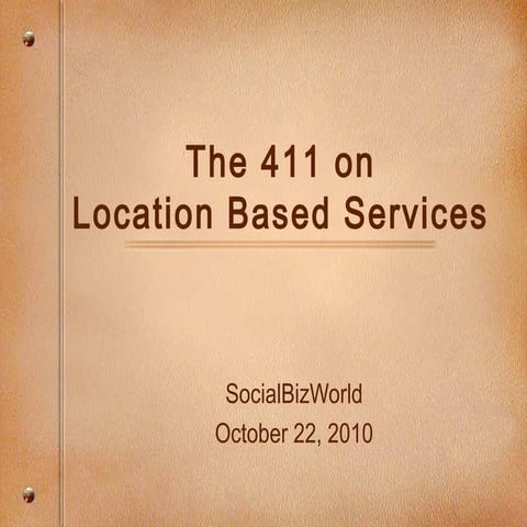 The 411 on Location Based Services