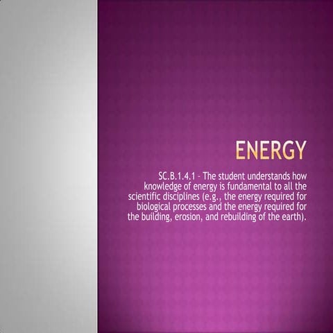 Sc.b.1.4.1   energy