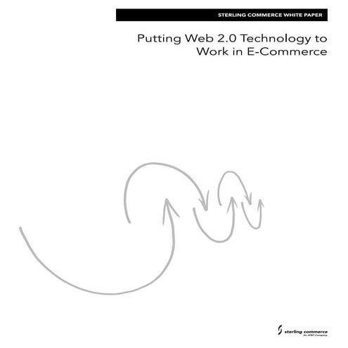 Putting Web 2.0 Technology to Work in E-Commerce