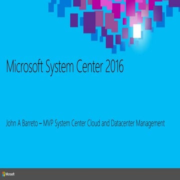 Microsoft System Center 2016 Technical Preview