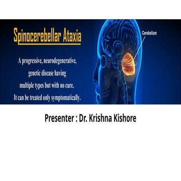 Spinocerebellar ataxia powerpoint pt.pptx