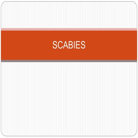 Scabies