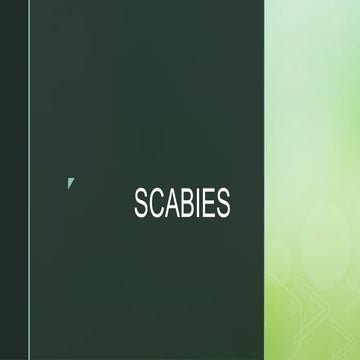 SCABIES PowerPoint caused by the mites ectoparasites