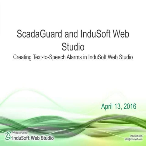 SCADA Guard and InduSoft Web Studio – Creating Text-to-Speech Alarms in InduS...