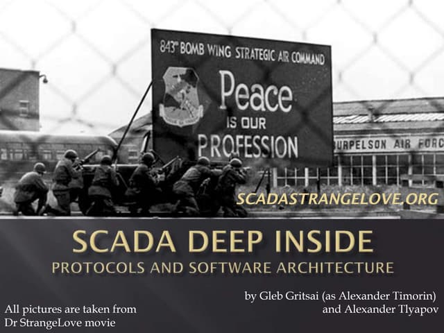 SCADA deep inside:protocols and sof...