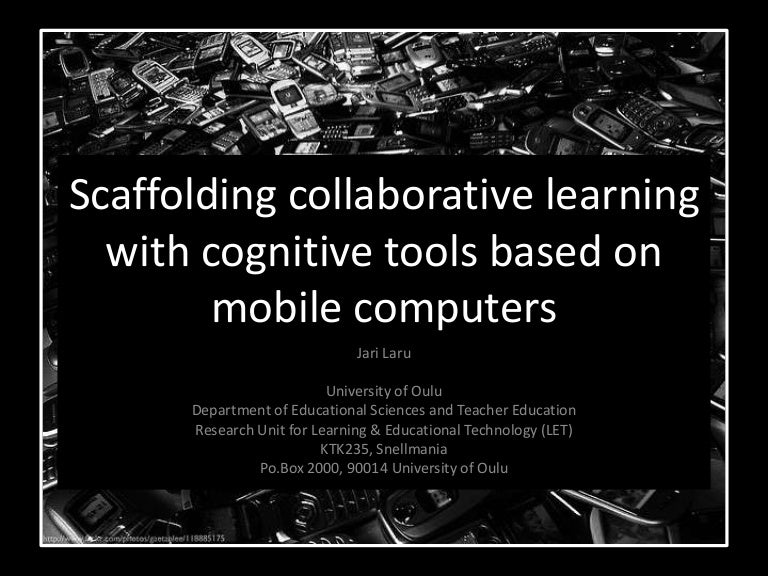 Scaffolding collaborative learning with cognitive tools based on mobi…