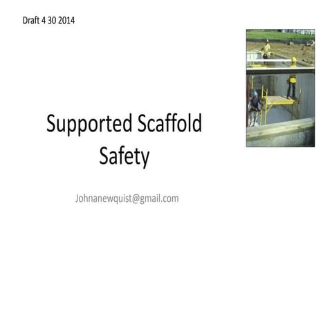 Supported Scaffold Safety 