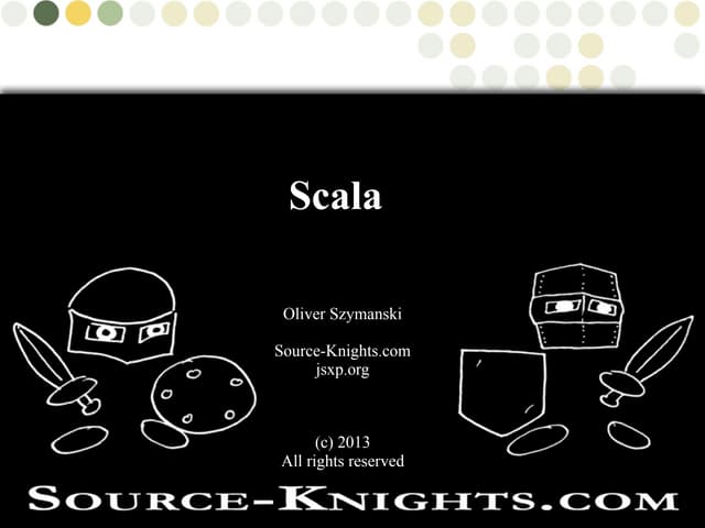 Scala: A brief tutorial