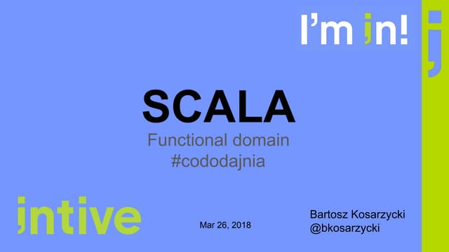SCALA -  Functional domain