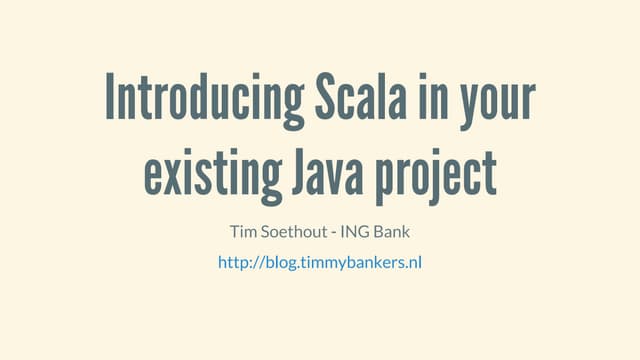 Introducing Scala in your existing Java project | PPT