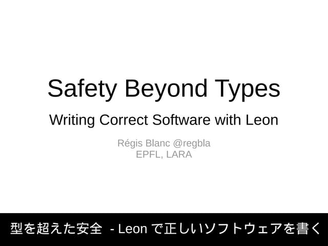 Safety Beyond Types