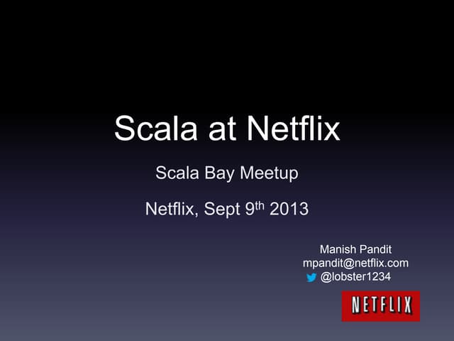 Scala at Netflix