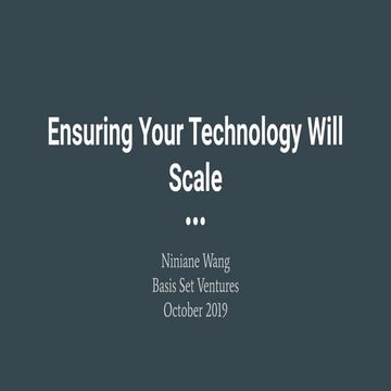 Ensuring Your Technology Will Scale