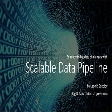 Scalable data pipeline | PPTX