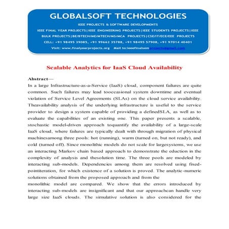 IEEE 2014 JAVA CLOUD COMPUTING PROJECTS Scalable analytics for iaa s cloud availability