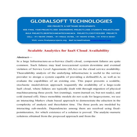 2014 IEEE DOTNET CLOUD COMPUTING PROJECT Scalable analytics for iaa s cloud availability