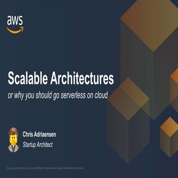 AWS Scalable Architectures - Serverless