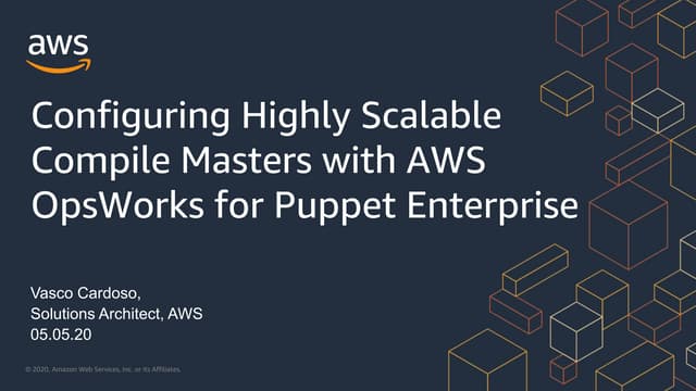 Configuring Highly Scalable Compile Masters, Vasco Cardoso, AWS