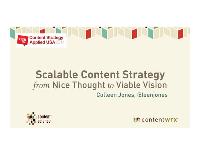 Scalable Content Strategy: Nice Tho...