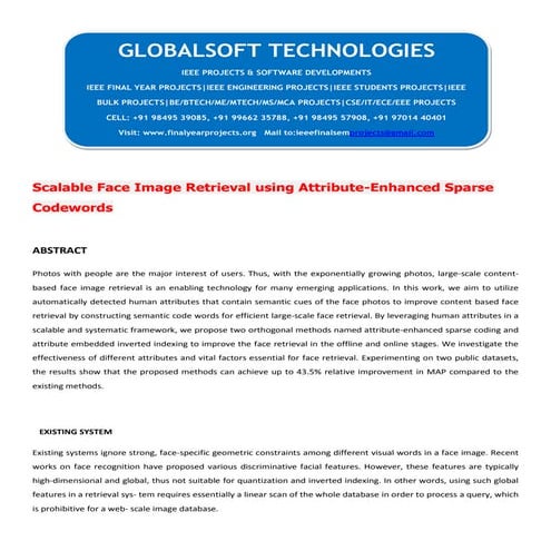 JAVA 2013 IEEE IMAGEPROCESSING PROJECT Scalable face image retrieval using at...