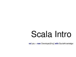 Scala Intro