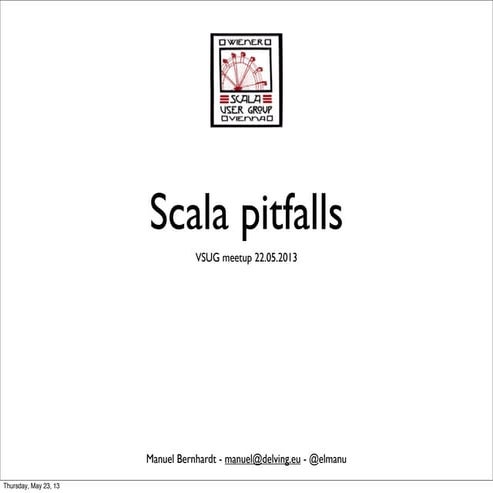 Scala pitfalls