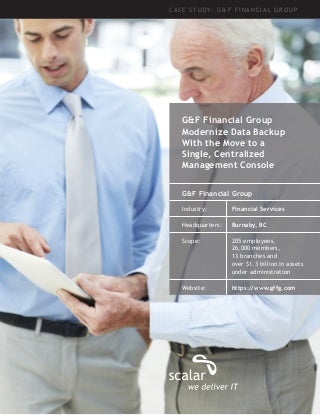 Scalar Case Study: G&F Financial Group Scalar Case Study: G&F Financial Group