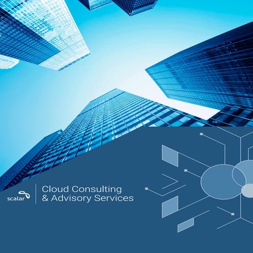 Scalar Cloud Consulting Advisory Services