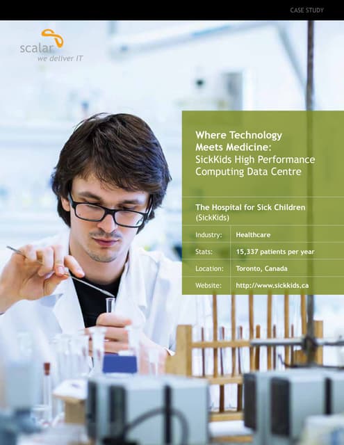 Where Technology Meets Medicine: SickKids High Performance Computing Data Centre