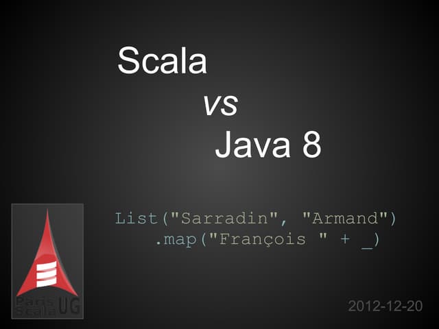 Scala vs java 8