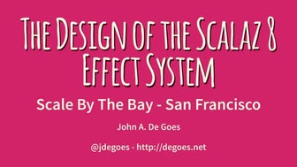 The Design of the Scalaz 8 Effect System