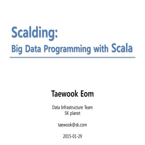 Scalding - Big Data Programming with Scala | PPT