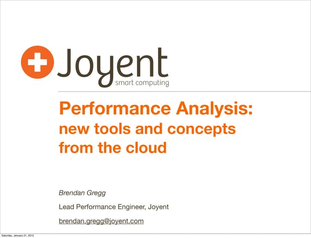 Performance Analysis: new tools and...