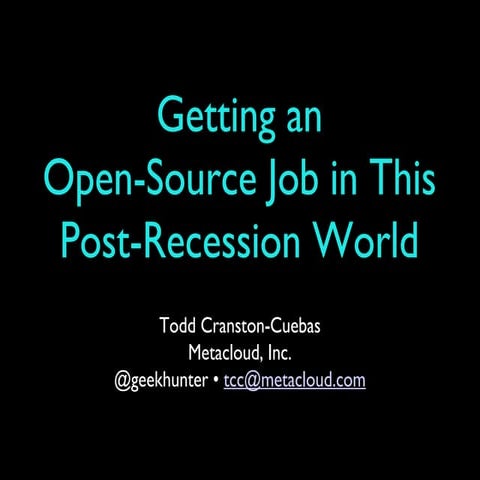 Getting an Open-Source Job in this Post-Recession World