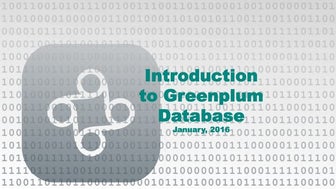 Introduction to Greenplum