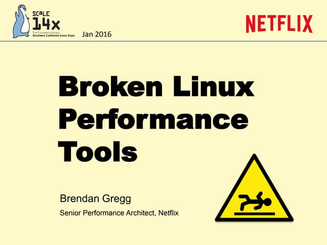 Broken Linux Performance Tools 2016