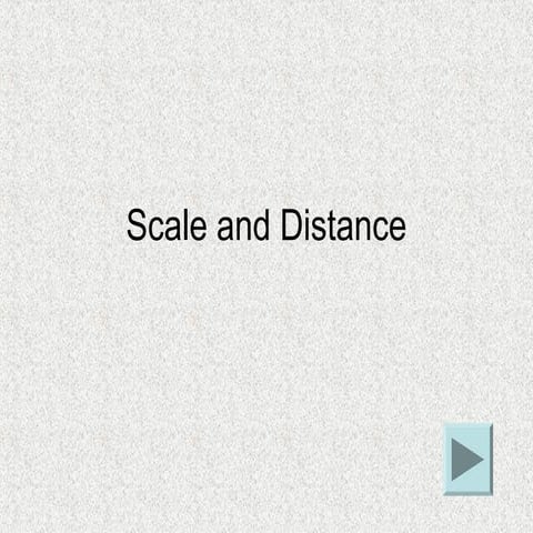 Scale and distance