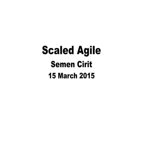Scaled agile