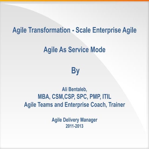 Scale enteprise agile and  Agile as a Service