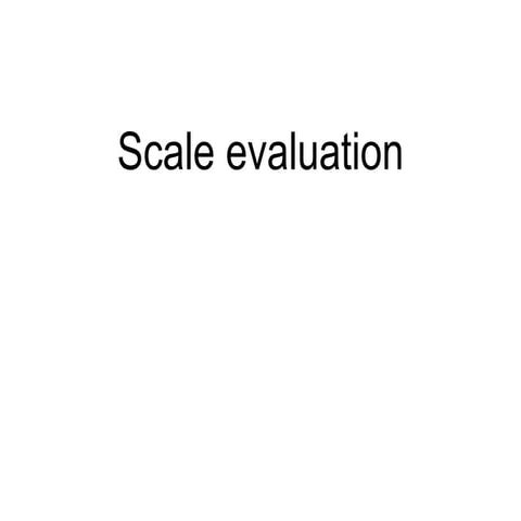 Scale evaluation.pptThe true score model provides a framework for understandi...