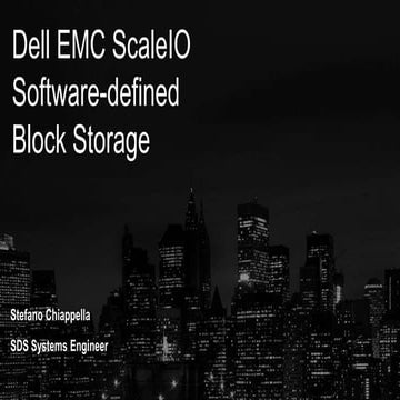 Scale IO Software Defined Block Storage 