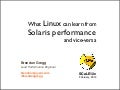 What Linux can learn from Solaris performance and vice-versa