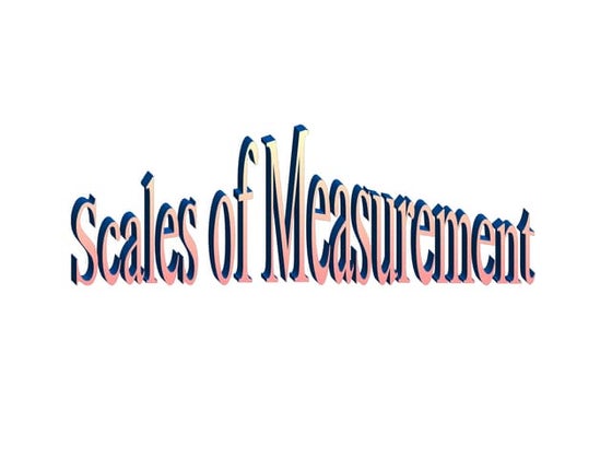 Noir Scales Of Measurement Levels Of Measurement: Nominal, Ordinal,
