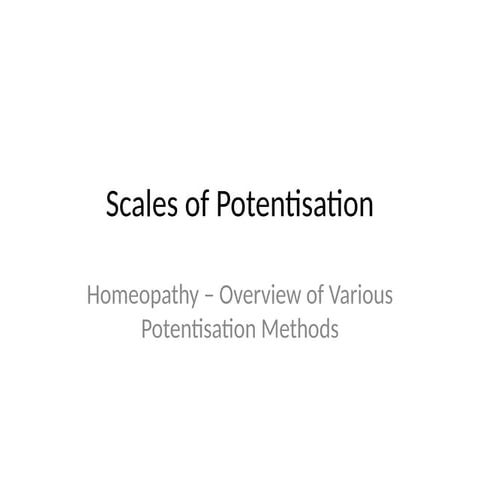 HOMOEOPATHIC POTENSTISATION (DYNAMISATION) | PPTX